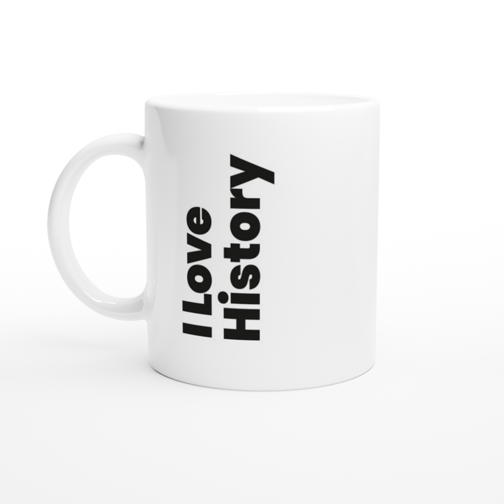 I Love History Mug